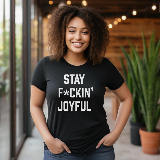 Stay Joyful - Women’s Tee