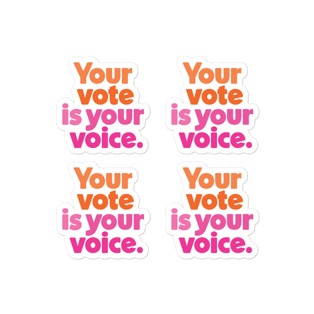Your vote is you voice - 4 Sticker Pack – Pavlovitz Design