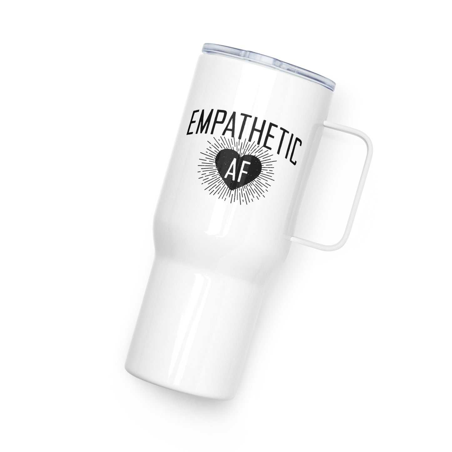 Empathetic AF - Travel Mug