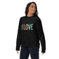 I Will Always Stand on the Side of Love - Sweatshirt