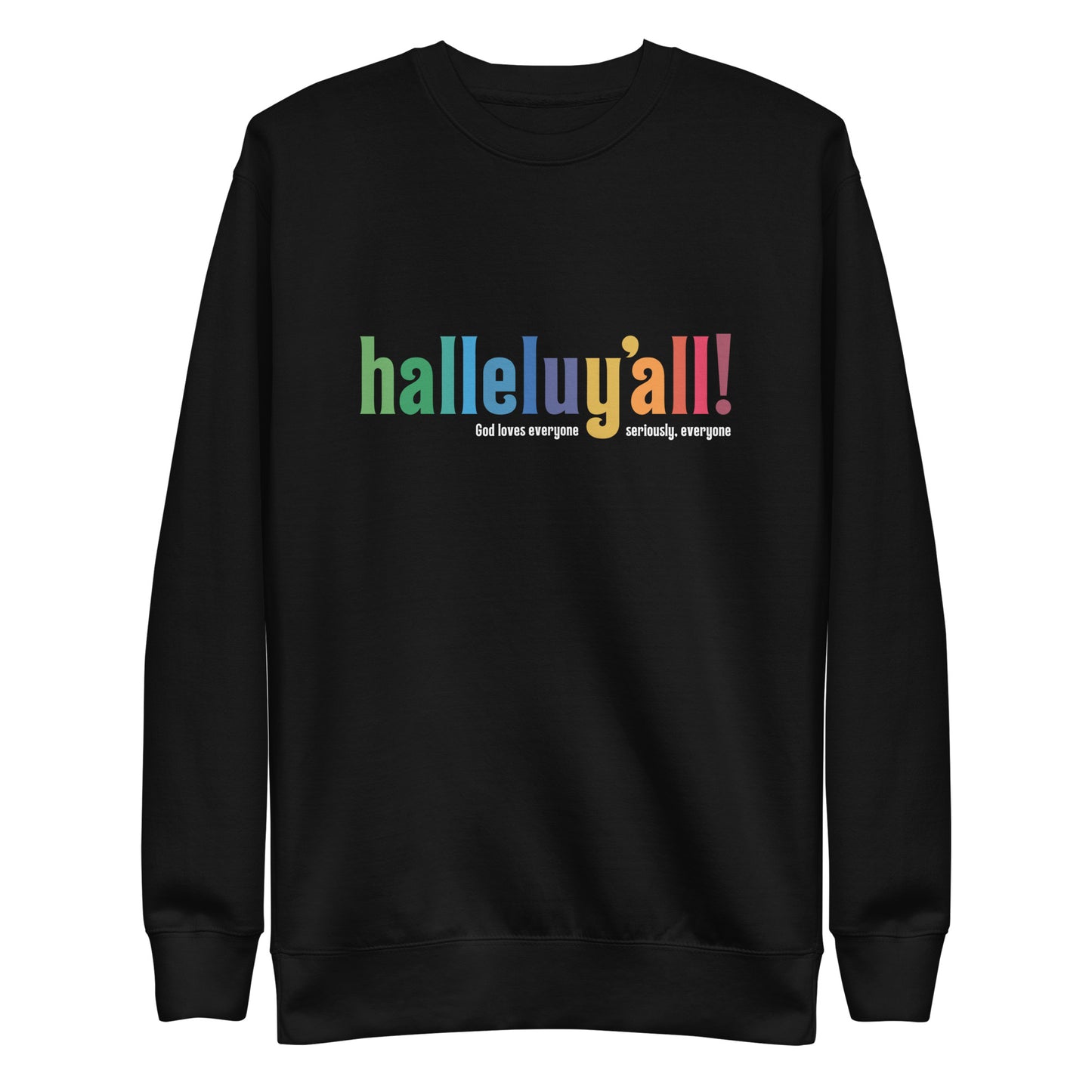 Halleluy’all - Sweatshirt