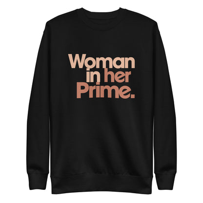 Woman in her Prime - Sweatshirt