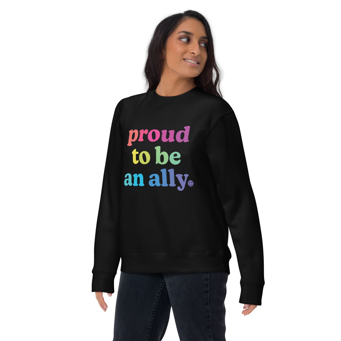 Proud to Be an Ally - Sweatshirt