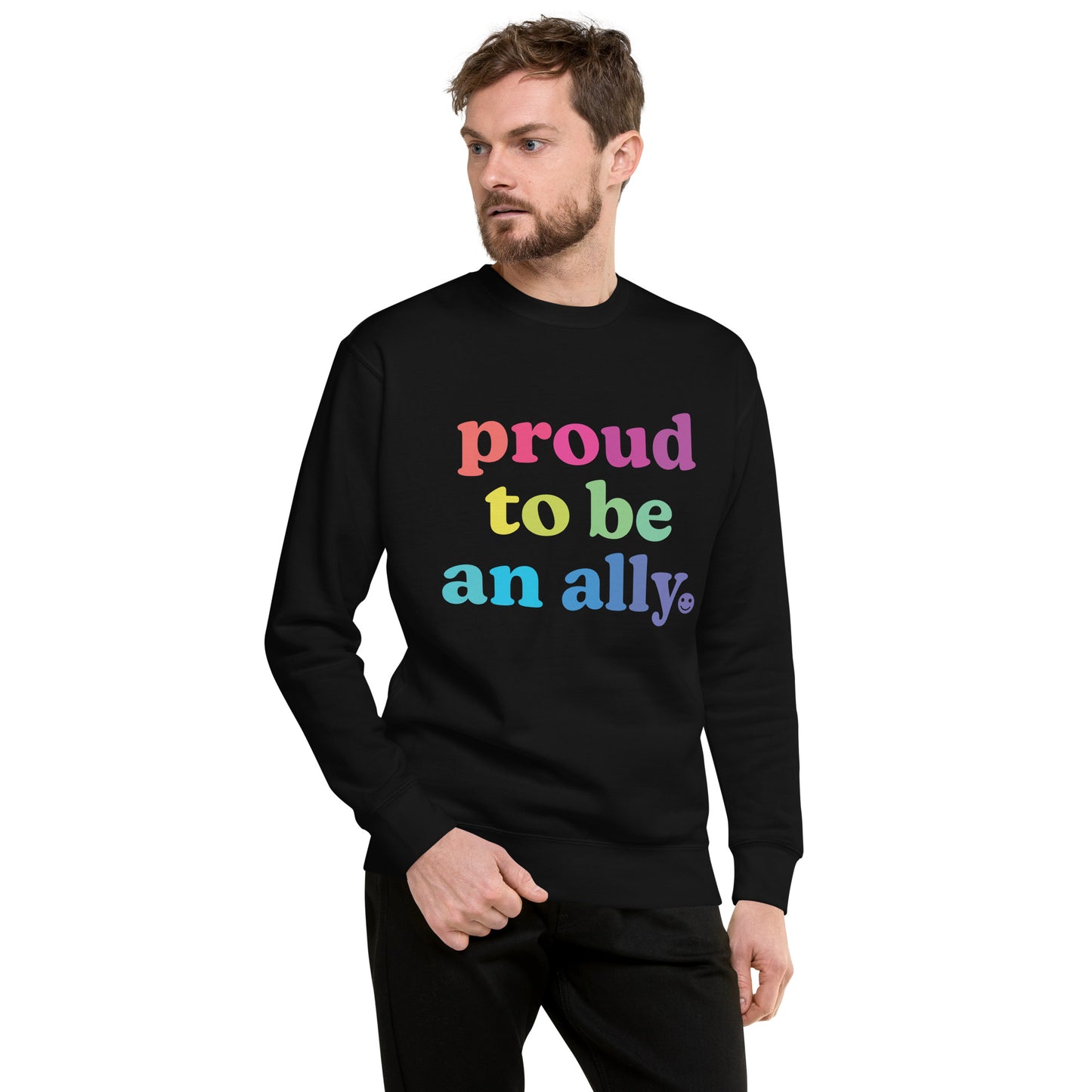 Proud to Be an Ally - Sweatshirt