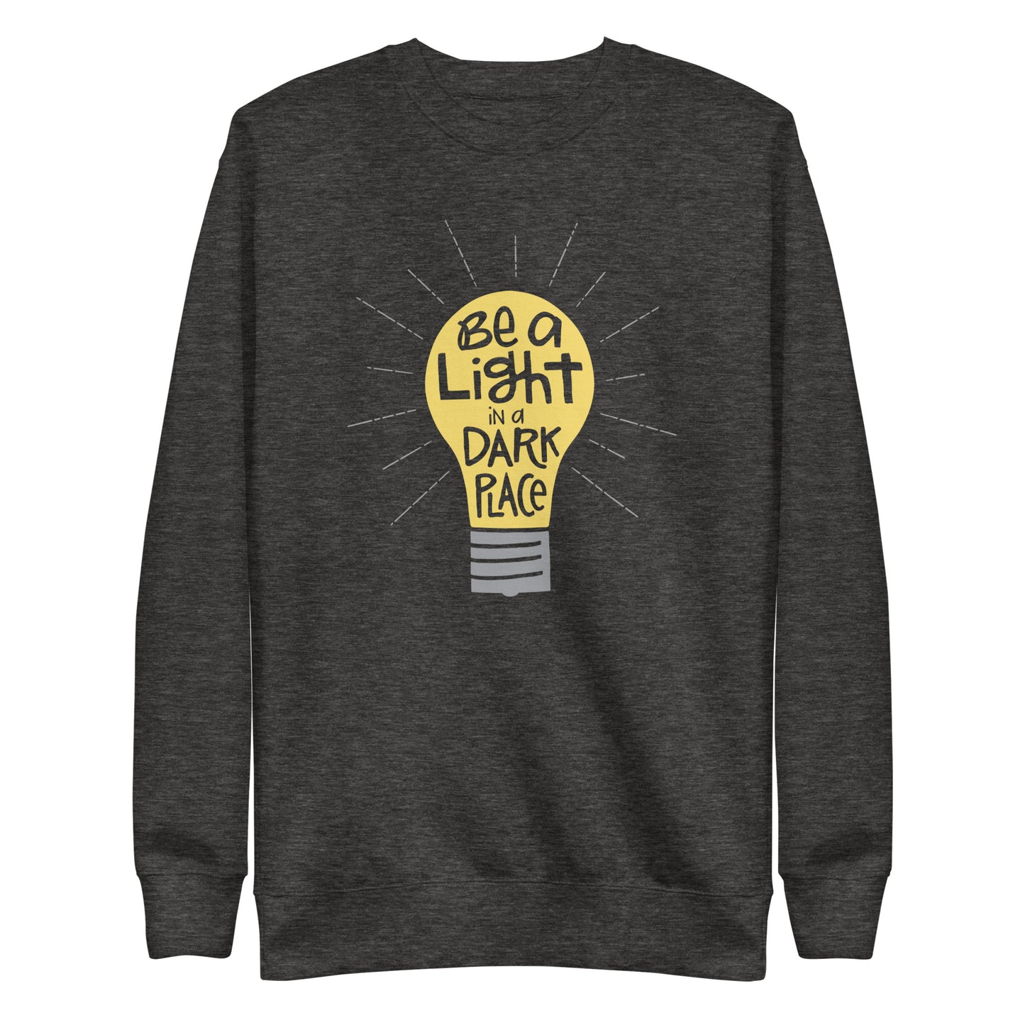 Be a Light - Sweatshirt