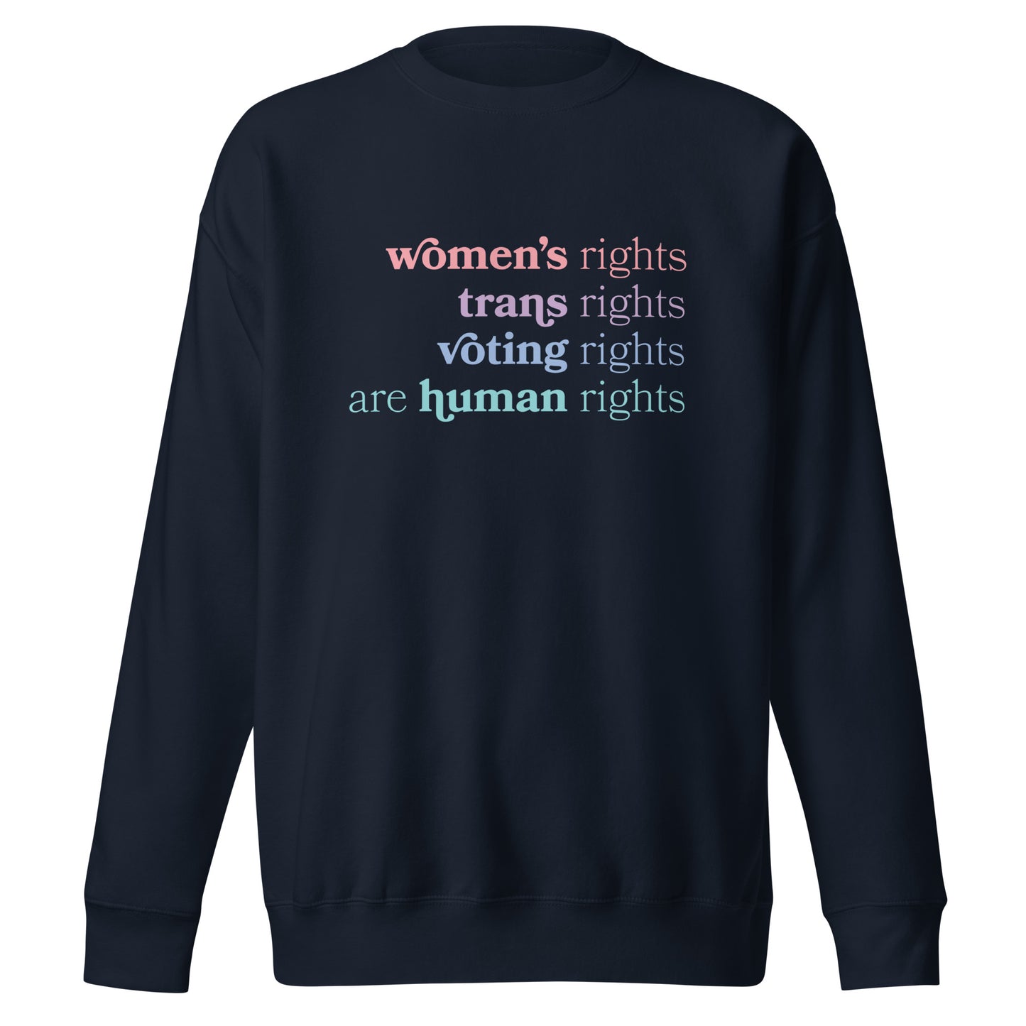 Human Rights - Sweatshirt
