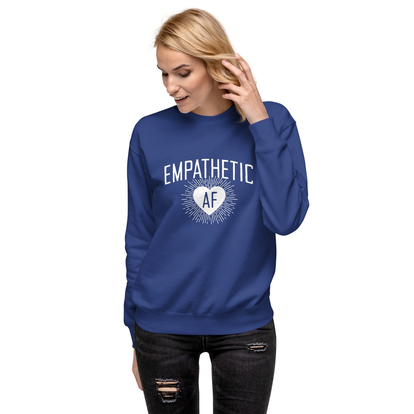 Empathetic AF - Light Logo - Sweatshirt