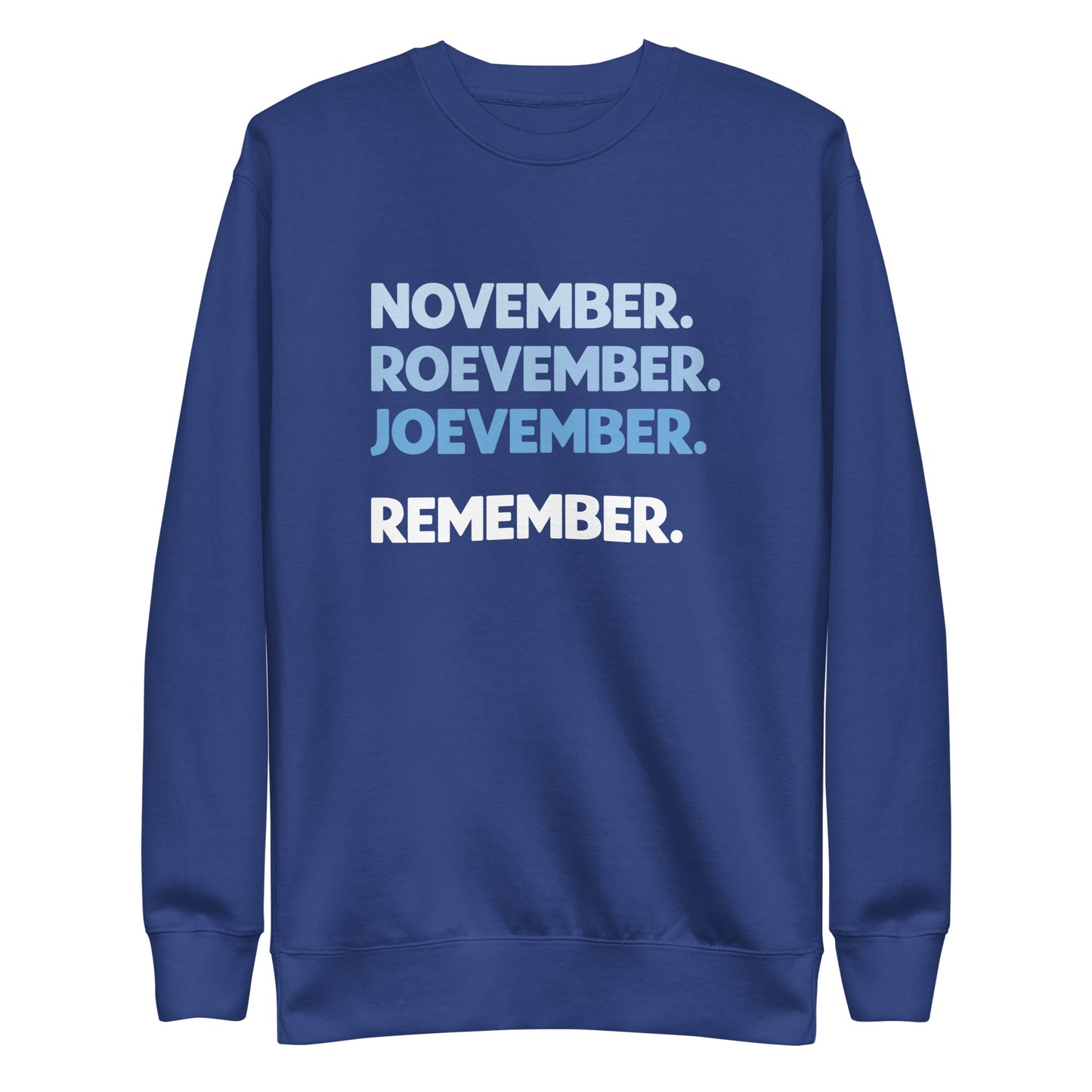 November Remember - Sweatshirt