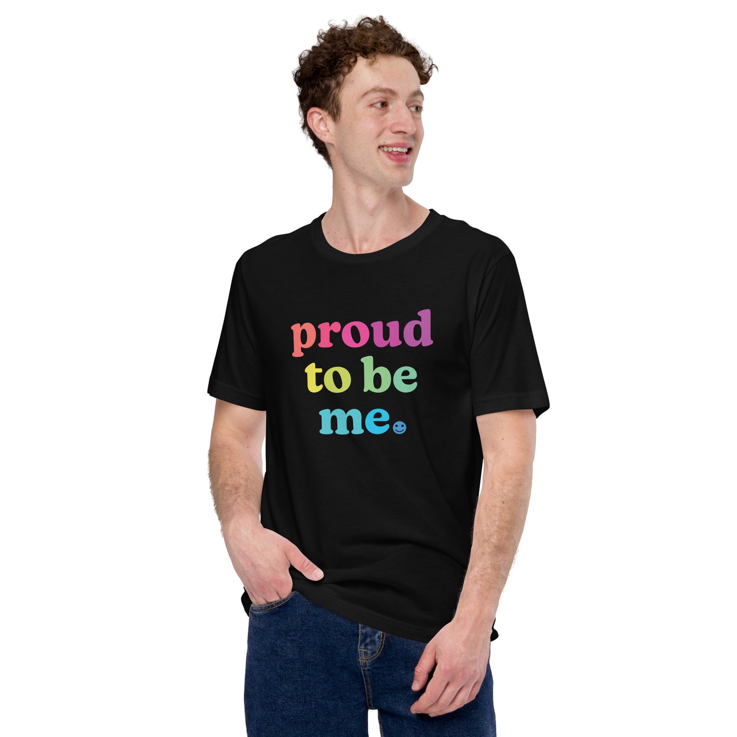 Proud to Be Me - Men’s/Unisex Tee