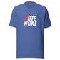 Vote Woke - Men’s/Unisex Tee