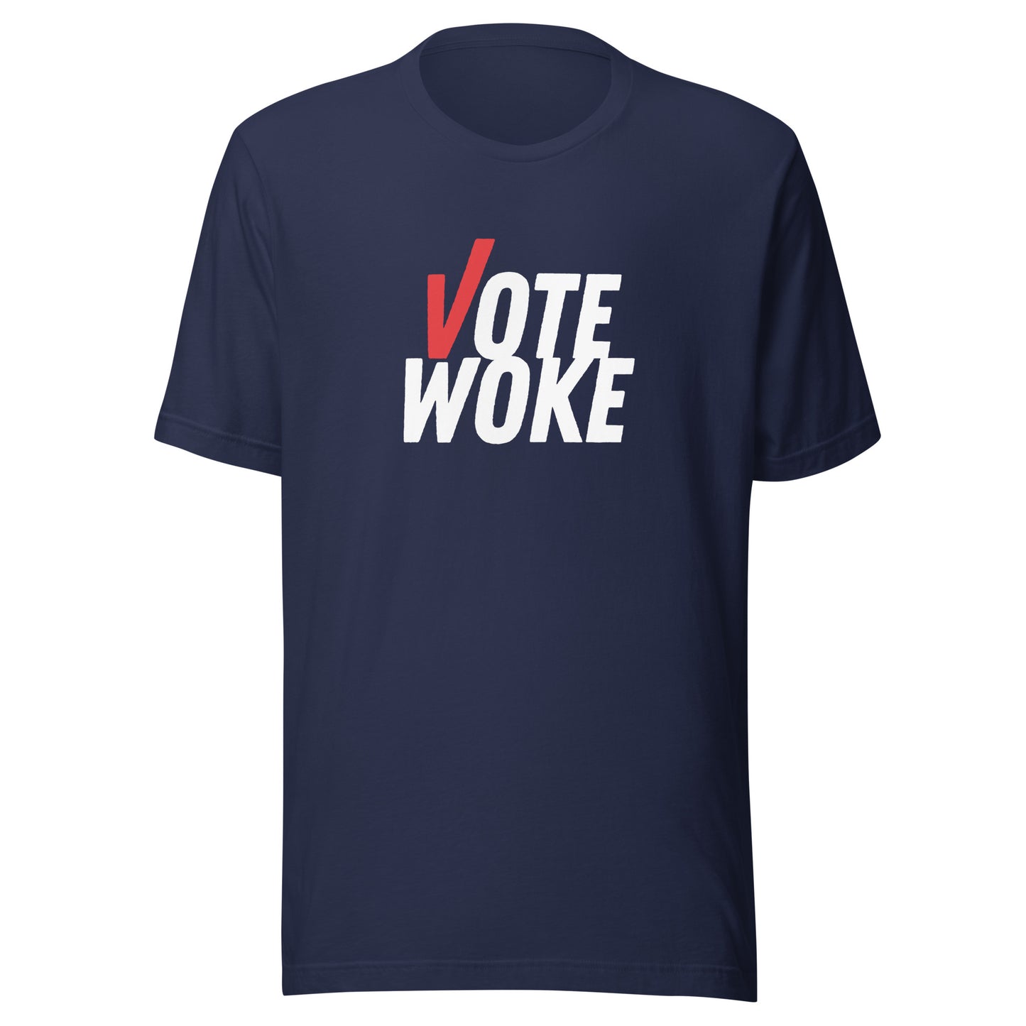 Vote Woke - Men’s/Unisex Tee