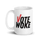 Vote Woke - Mug