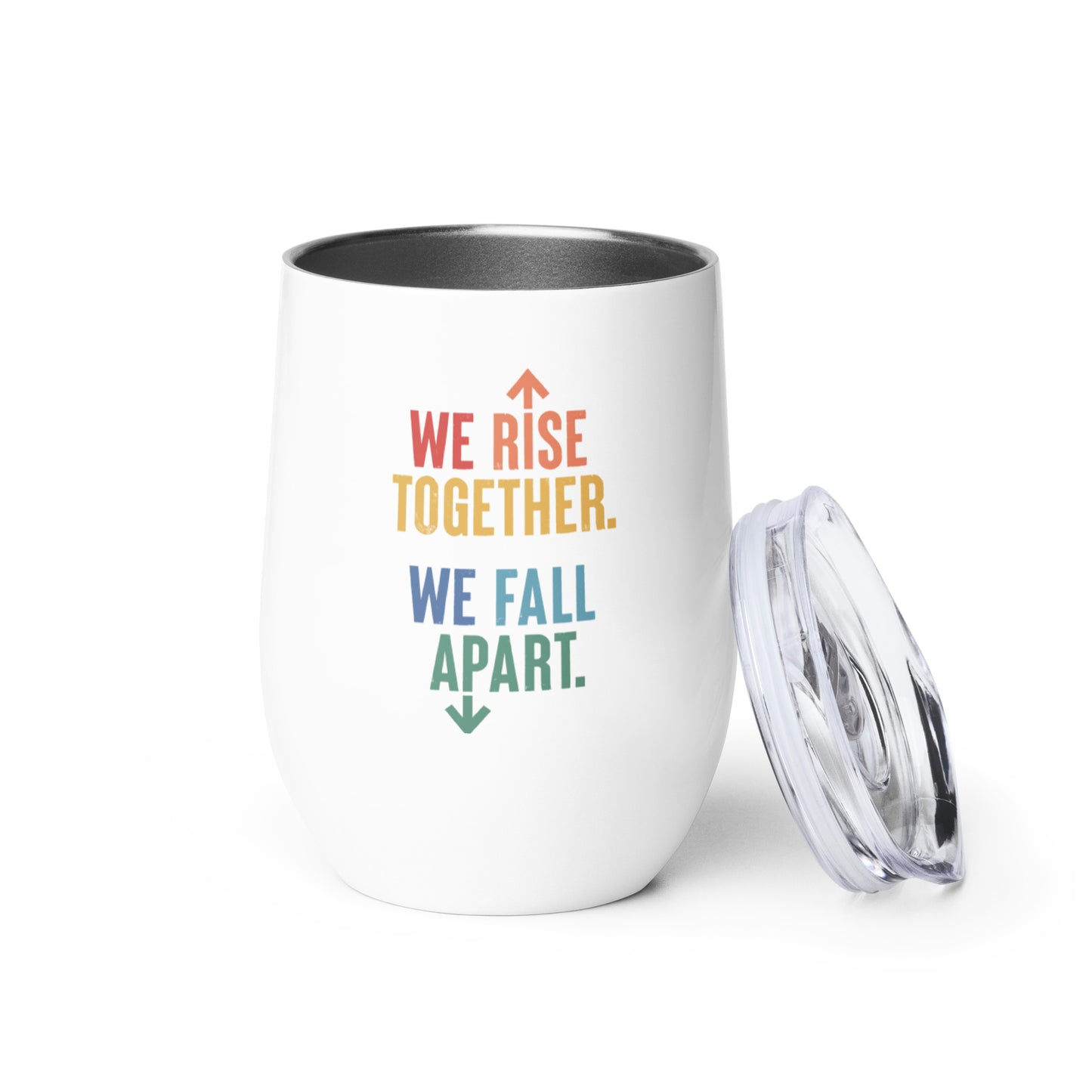 We Rise Together - Wine Tumbler
