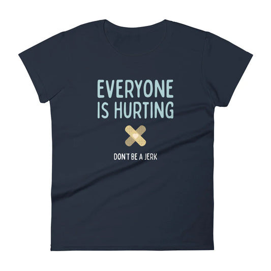 FINAL SALE - Size Small - Everyone is Hurting - Women’s Tee - Navy