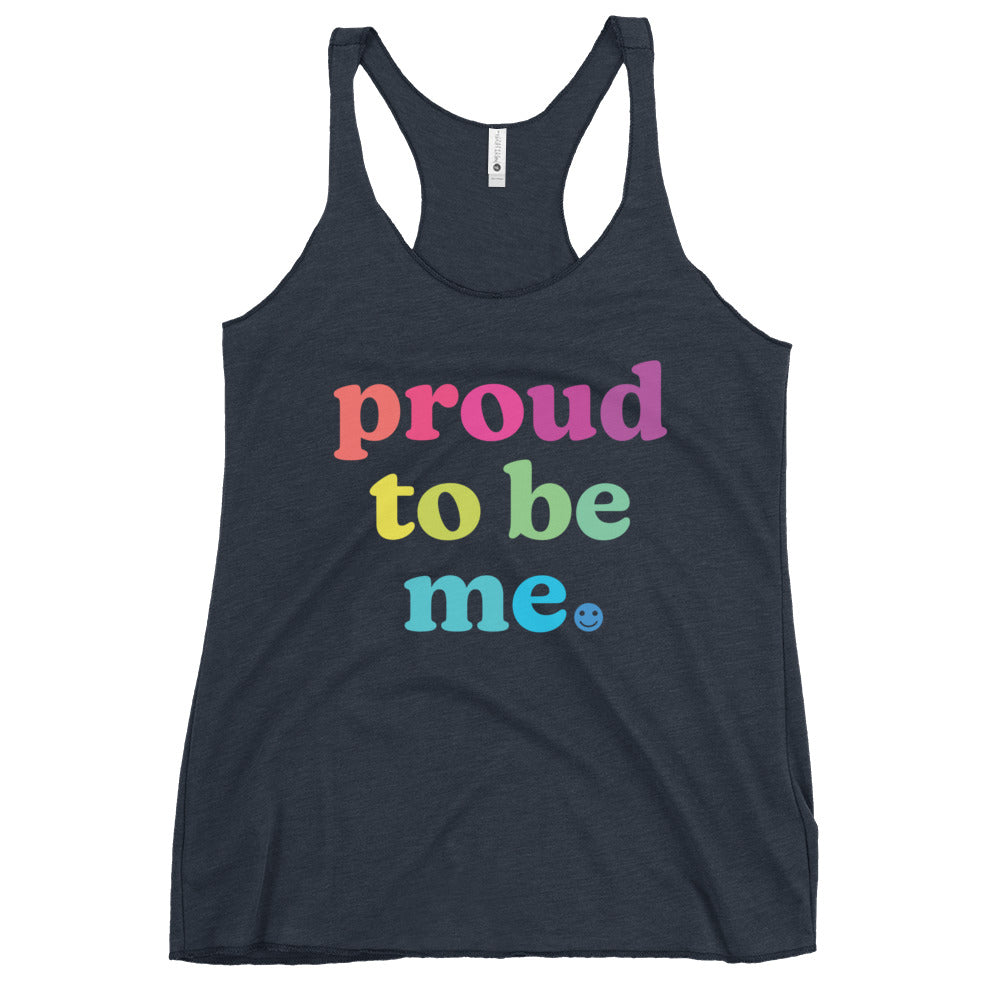 Proud to Be Me - Women's Racerback Tank