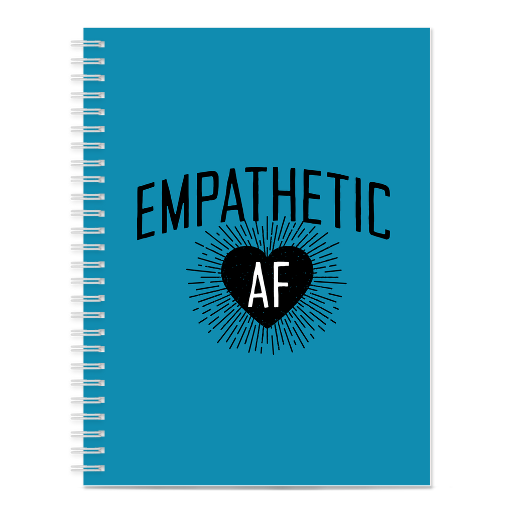 Empathetic AF Notebook