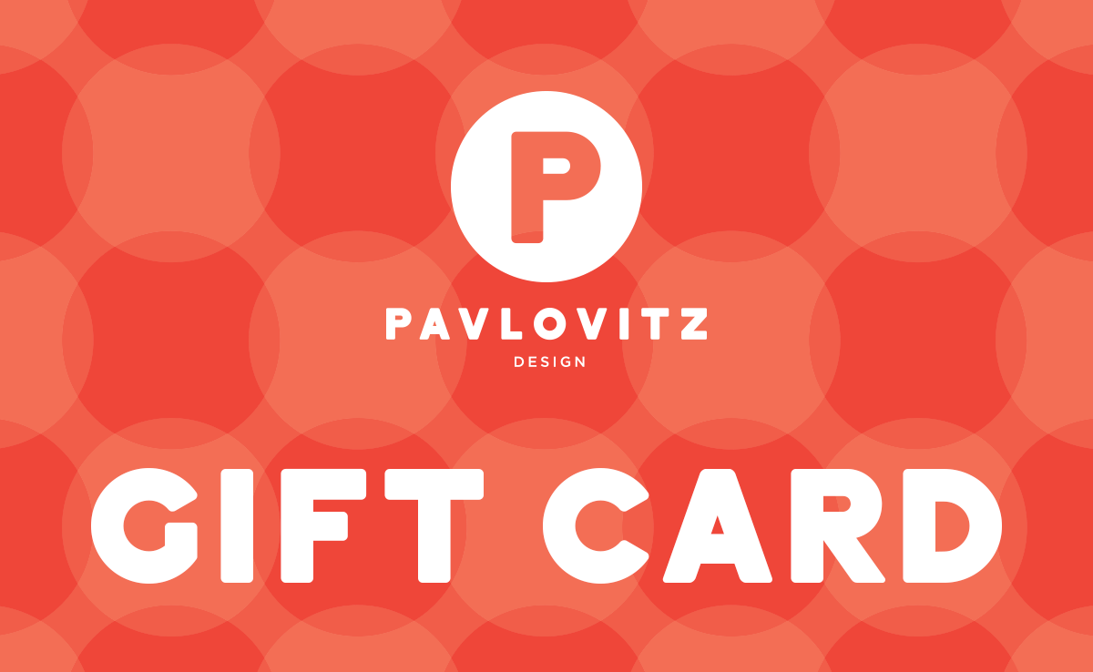 Pavlovitz Design Shop Gift Card