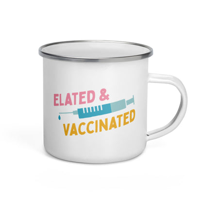 Elated and Vaccinated - Enamel Camp Mug