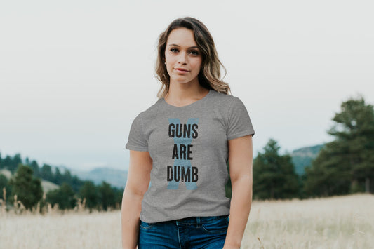 Guns Are Dumb - Dark Logo - Women’s Tee