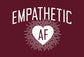 Empathetic AF - Light Logo - Unisex Long Sleeve Shirt