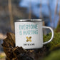 Everyone is Hurting - Enamel Camp Mug