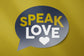 Speak Love - Sticker Blue