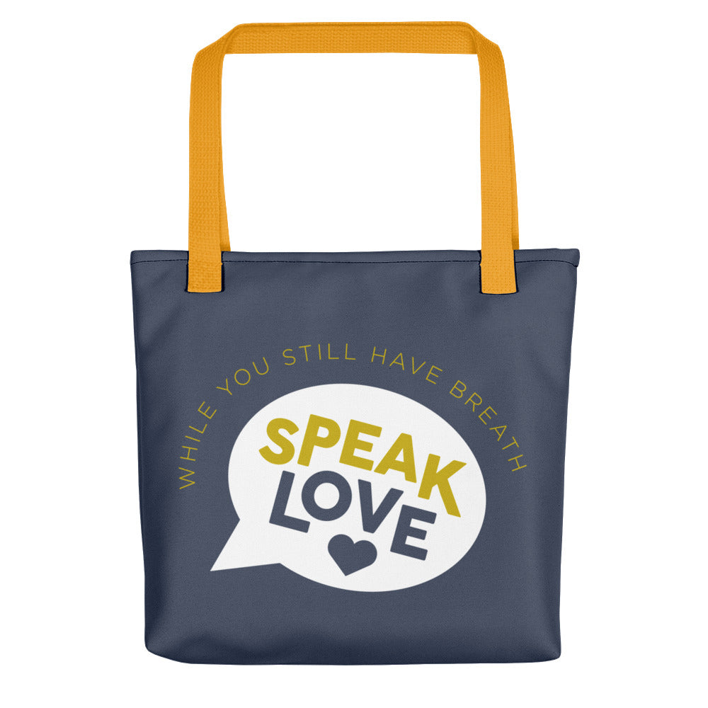 Speak Love  - Tote Bag