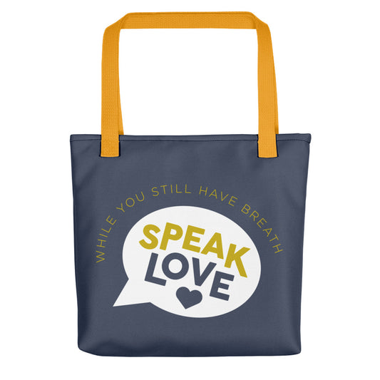 Speak Love  - Tote Bag