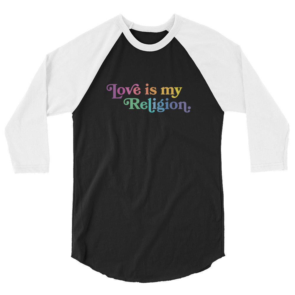 Love is My Religion - 3/4 Sleeve Shirt