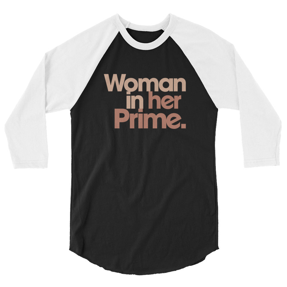 Woman in her Prime - 3/4 Sleeve Shirt