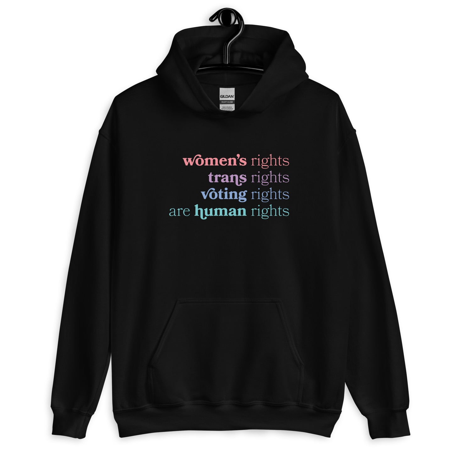 Human Rights - Hooded Sweatshirt