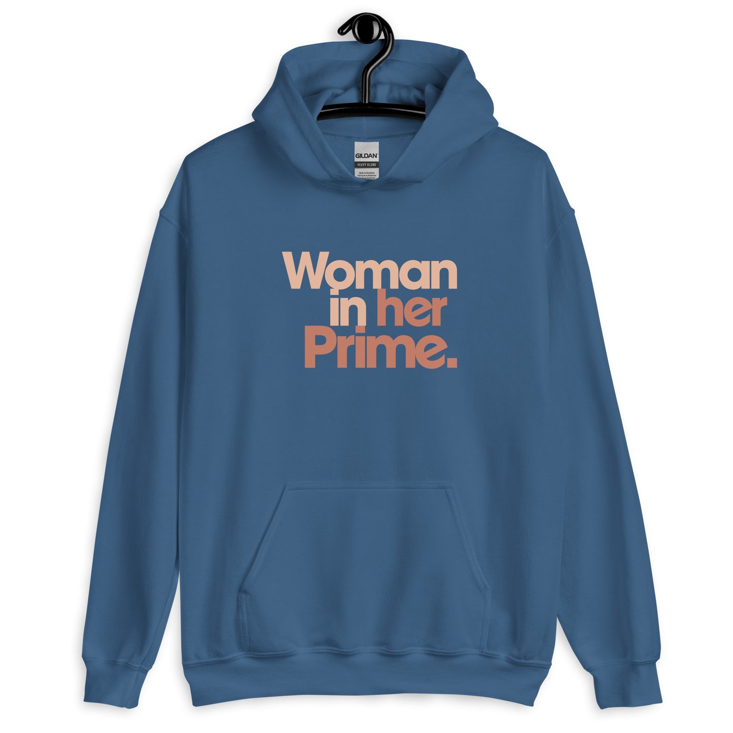 Woman in her Prime - Hooded Sweatshirt