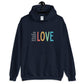 I Will Always Stand on the Side of Love - Hooded Sweatshirt