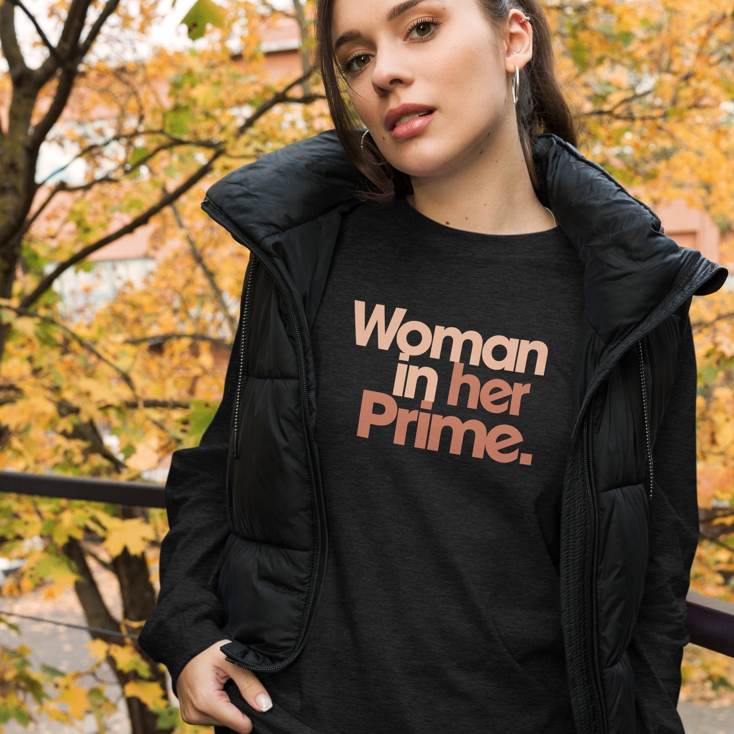 Woman in her Prime - Unisex Long Sleeve Shirt