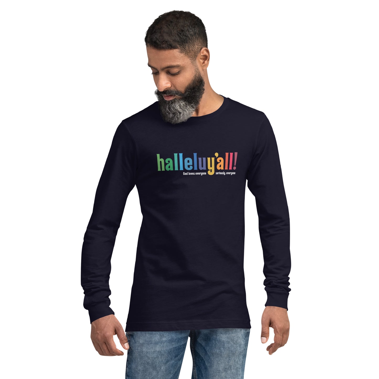 Halleluy’all - Unisex Long Sleeve Shirt