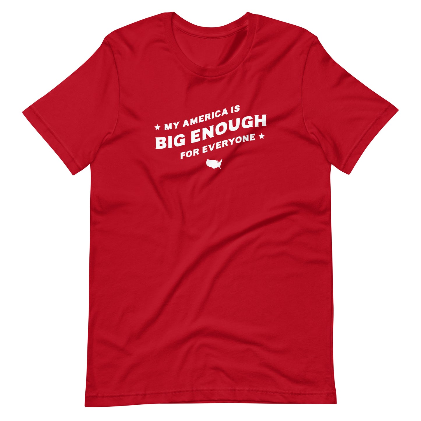 My America is Big Enough for Everyone - Men’s/Unisex Tee