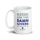 Damn Givers  - Mug