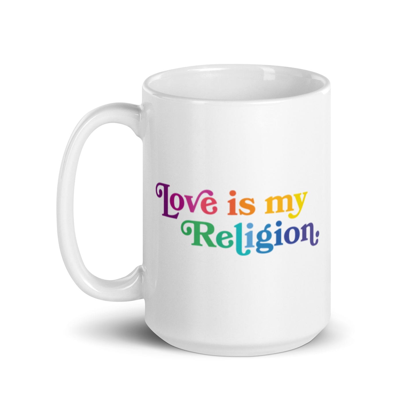 Love is My Religion - Mug