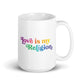 Love is My Religion - Mug