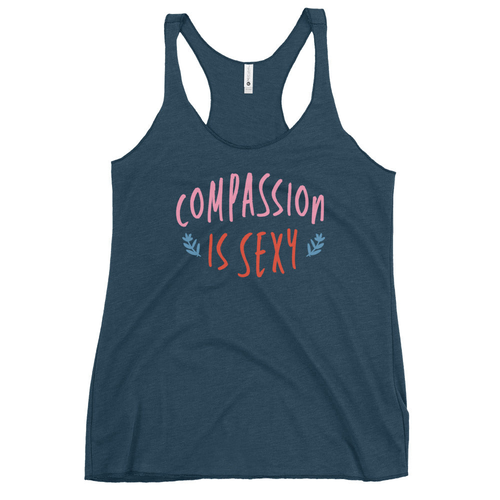 Compassion is Sexy - Women’s Racerback Tank